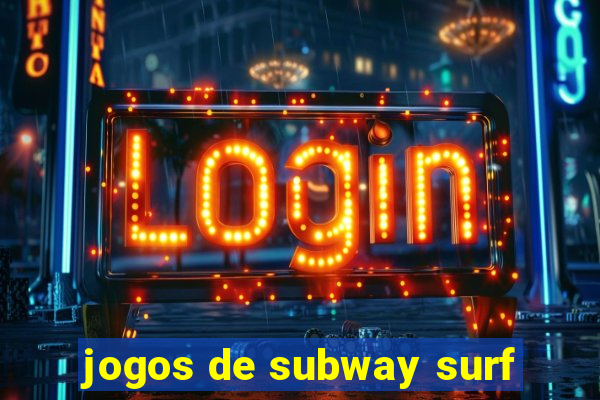 jogos de subway surf